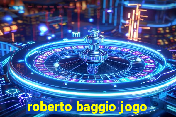 roberto baggio jogo